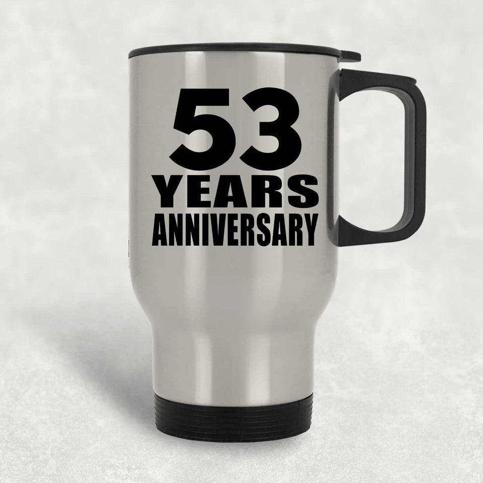 53rd Anniversary 53 Years - Silver Travel Mug