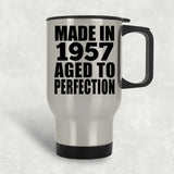 67th Birthday Made In 1957 Aged to Perfection - Silver Travel Mug