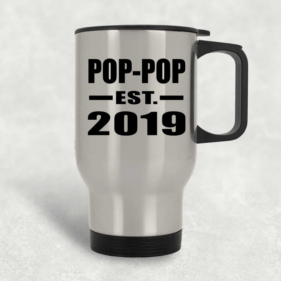 Pop-Pop Established EST. 2019 - Silver Travel Mug