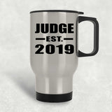 Judge Established EST. 2019 - Silver Travel Mug