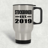 Stockbroker Established EST. 2019 - Silver Travel Mug