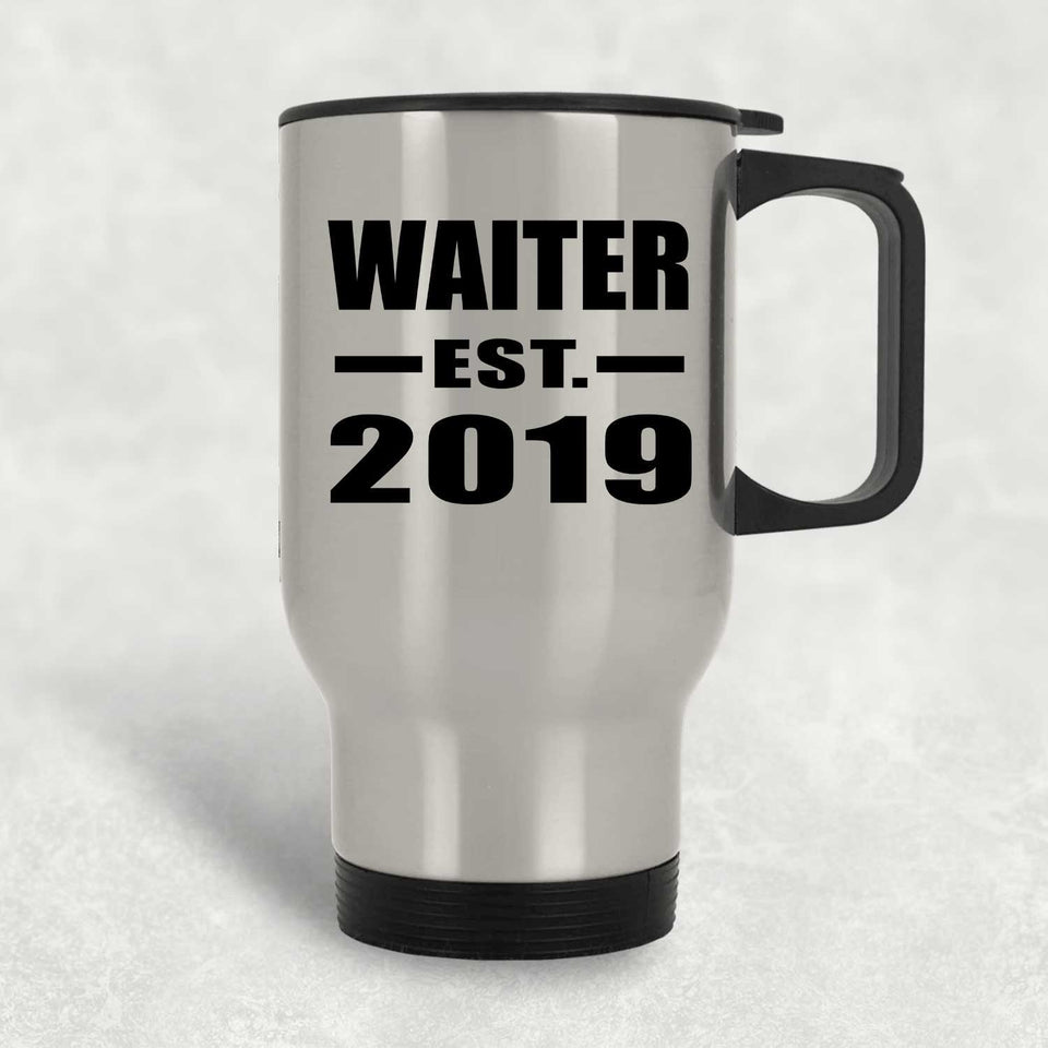 Waiter Established EST. 2019 - Silver Travel Mug