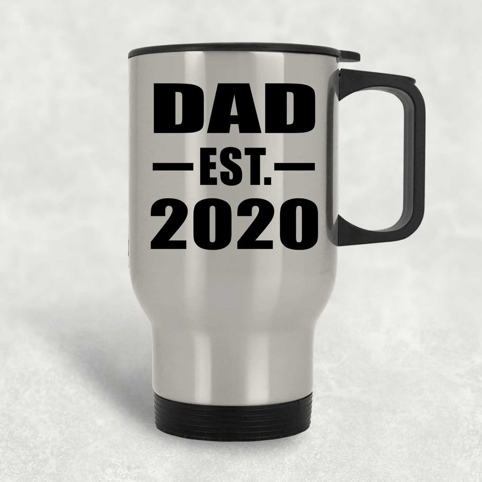 Dad Established EST. 2020 - Silver Travel Mug