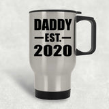 Daddy Established EST. 2020 - Silver Travel Mug