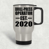 Drill-Press Operator Established EST. 2020 - Silver Travel Mug