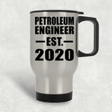 Petroleum Engineer Established EST. 2020 - Silver Travel Mug