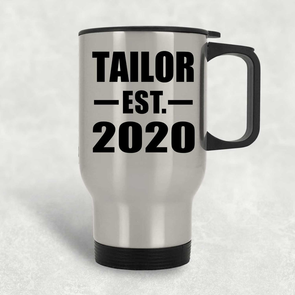 Tailor Established EST. 2020 - Silver Travel Mug
