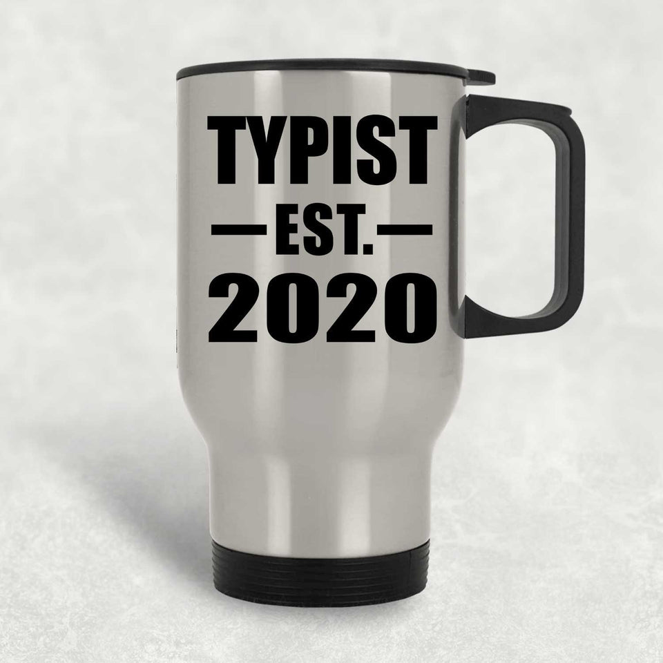 Typist Established EST. 2020 - Silver Travel Mug