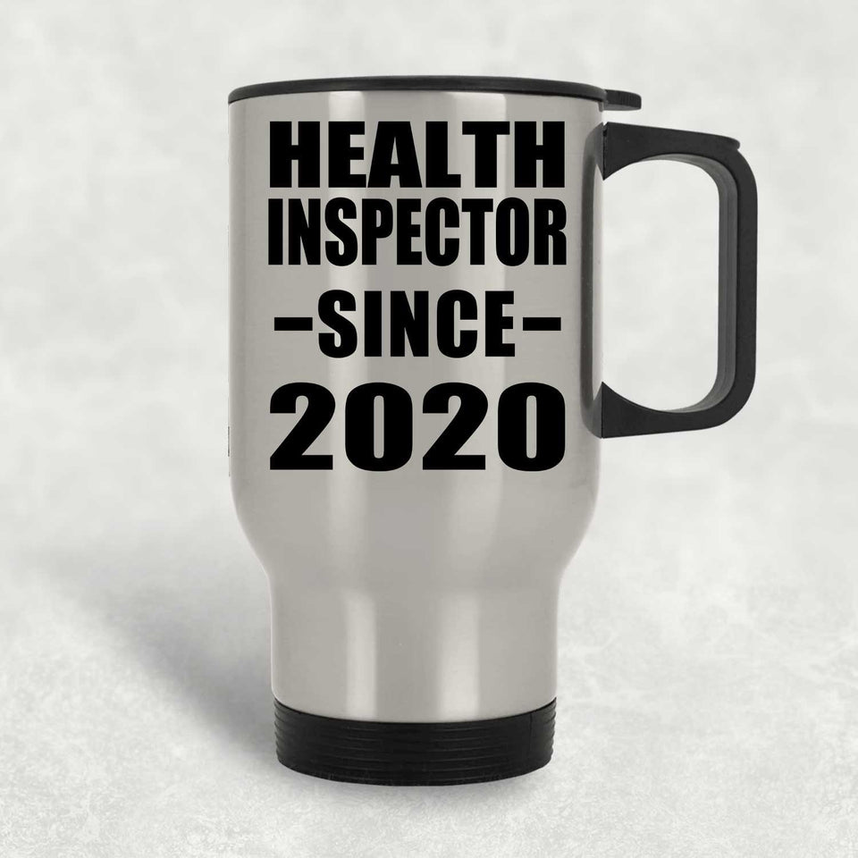 Health Inspector Since 2020 - Silver Travel Mug