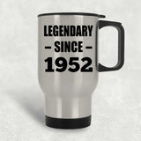 72nd Birthday Legendary Since 1952 - Silver Travel Mug