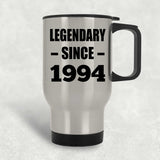 30th Birthday Legendary Since 1994 - Silver Travel Mug
