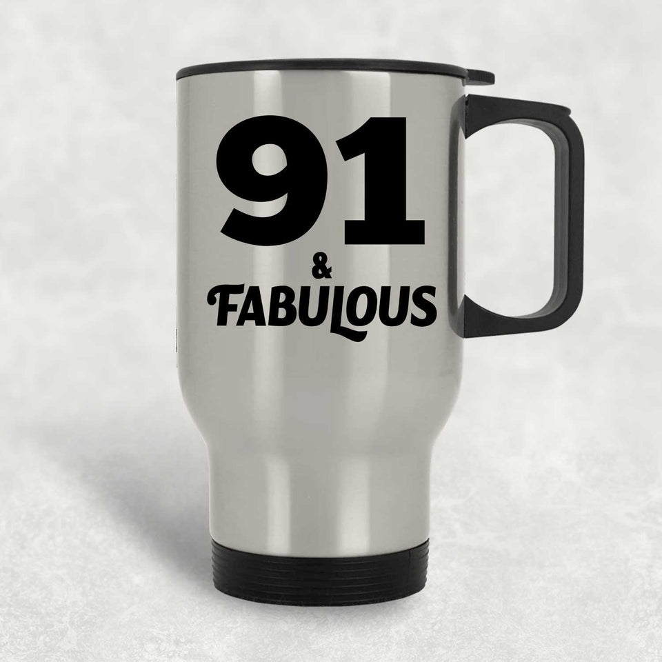 91st Birthday 91 & Fabulous - Silver Travel Mug