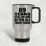 89th Anniversary 89 Years Still In Love After These Years - Silver Travel Mug