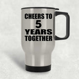 5th Anniversary Cheers To 5 Years Together - Silver Travel Mug