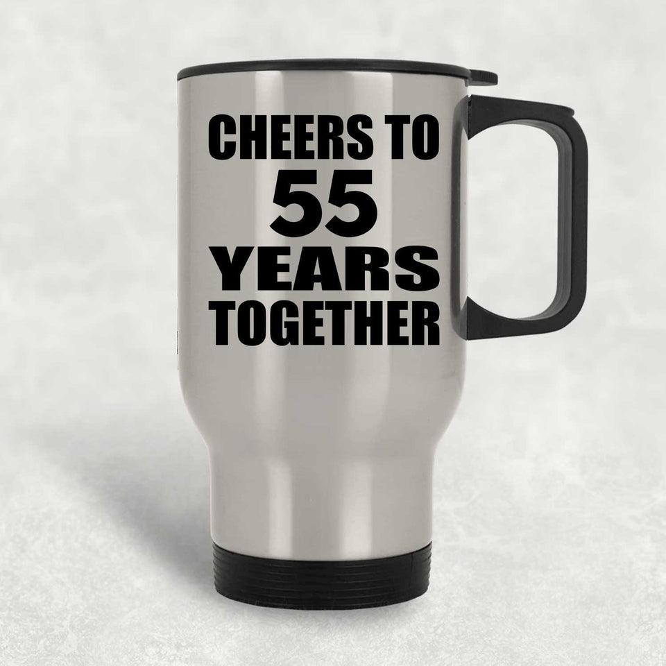 55th Anniversary Cheers To 55 Years Together - Silver Travel Mug