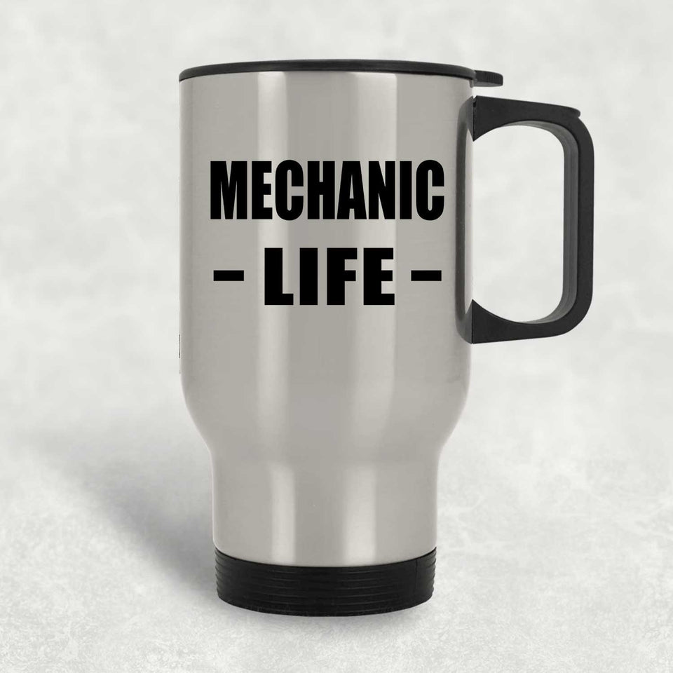 Mechanic Life - Silver Travel Mug