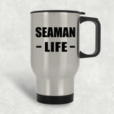 Seaman Life - Silver Travel Mug