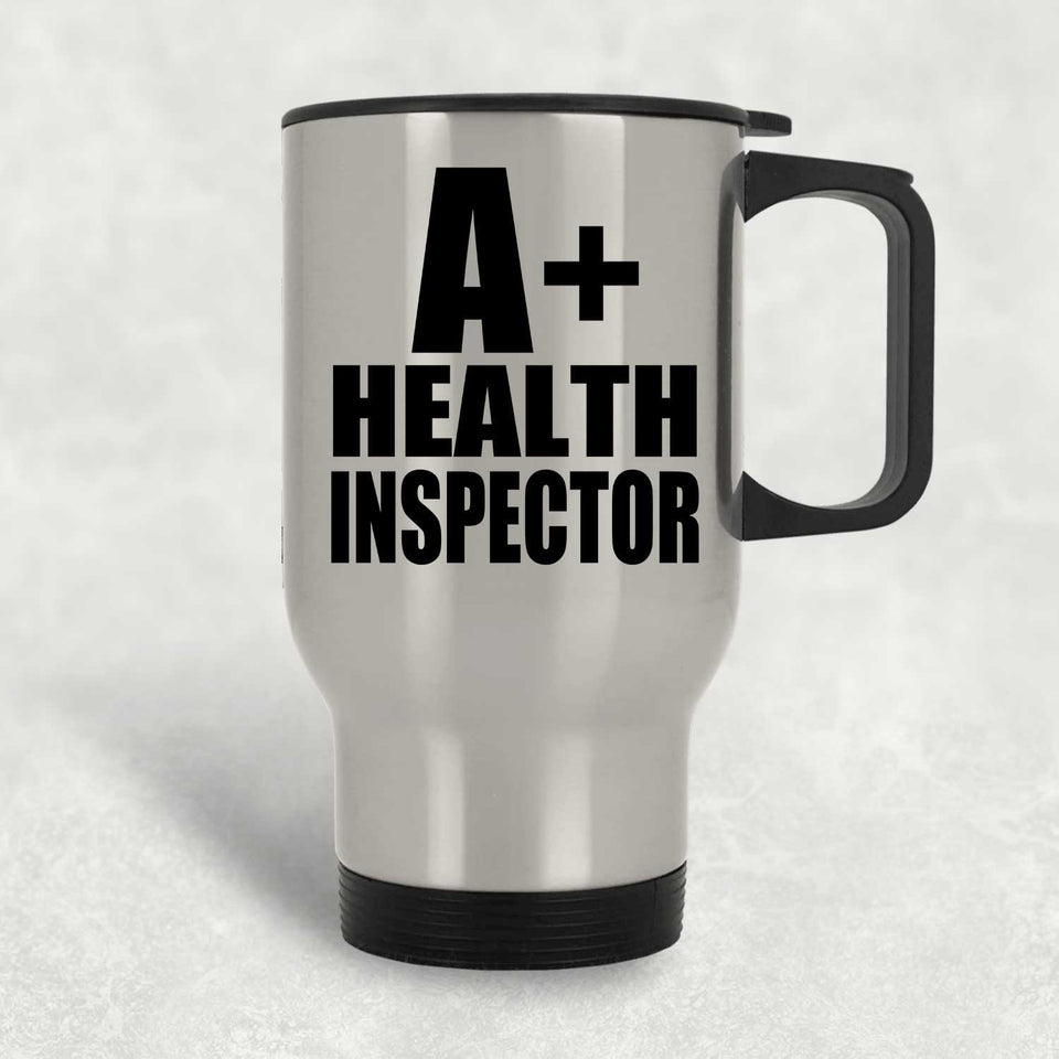 A+ Health Inspector - Travel Mug