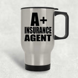 A+ Insurance Agent - Silver Travel Mug