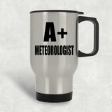 A+ Meteorologist - Silver Travel Mug