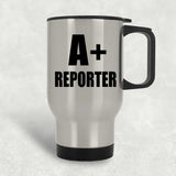 A+ Reporter - Silver Travel Mug