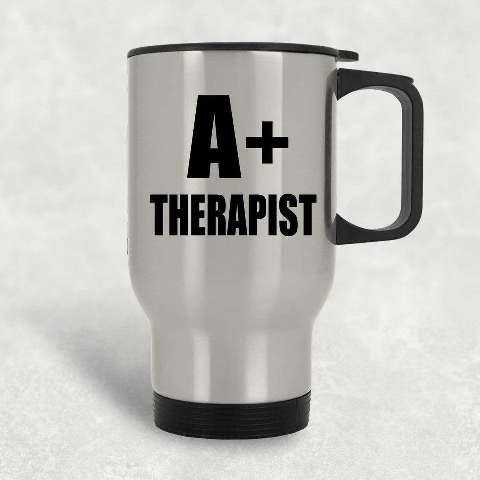 A+ Therapist - Silver Travel Mug
