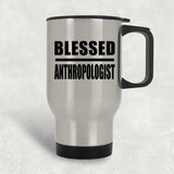 Blessed Anthropologist - Silver Travel Mug
