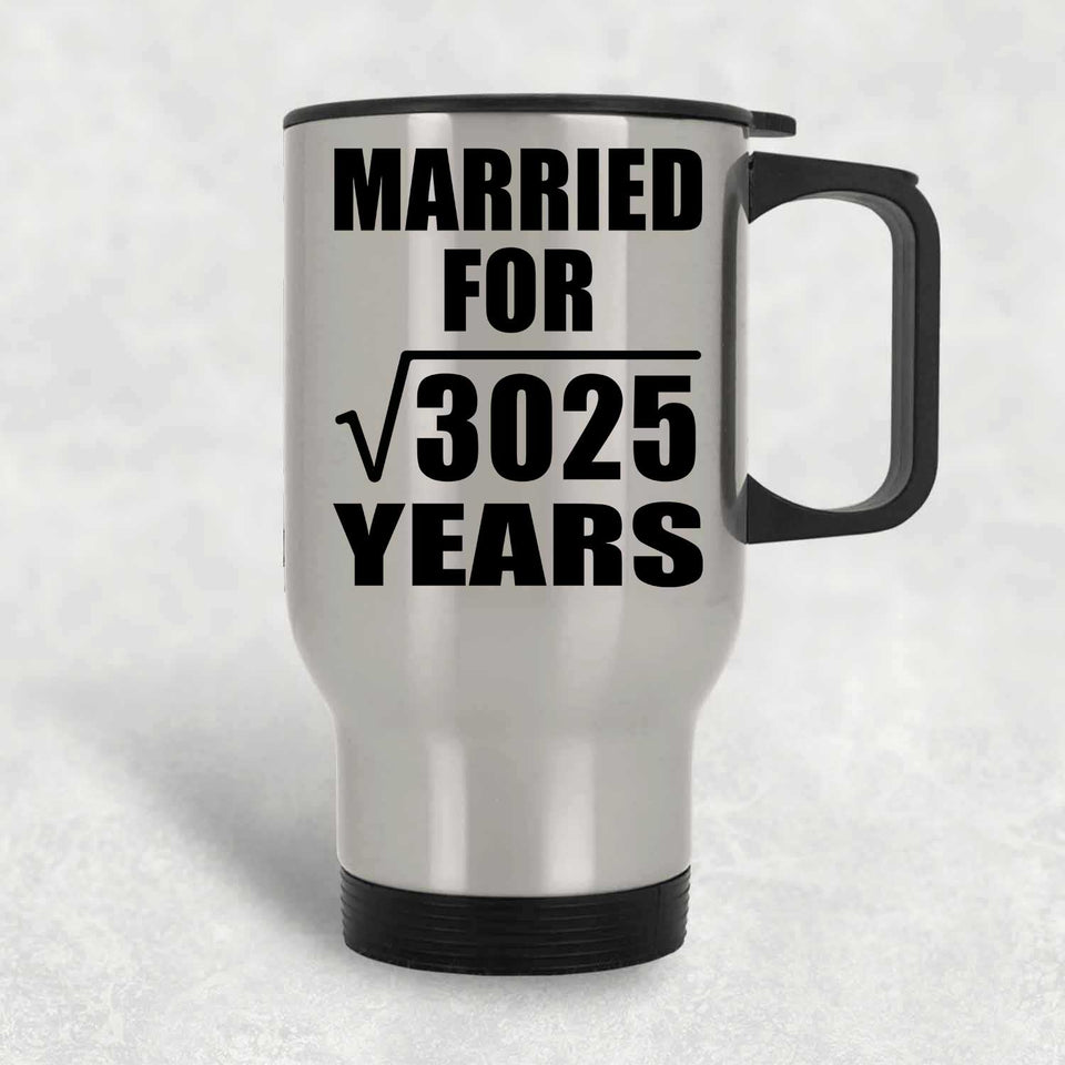 55th Anniversary Married For Square Root of 3025 Years - Silver Travel Mug