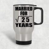 5th Anniversary Married For Square Root of 25 Years - Silver Travel Mug