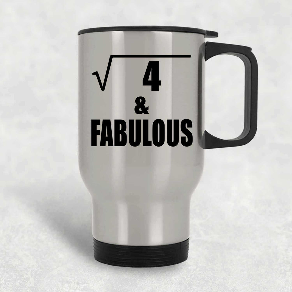 2nd Birthday Square Root of 4 & Fabulous - Silver Travel Mug