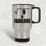 3rd Birthday Square Root of 9 & Fabulous - Silver Travel Mug