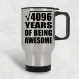 64th Birthday Square Root of 4096 Years of Being Awesome - Silver Travel Mug