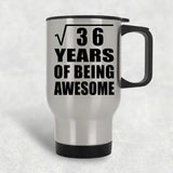 6th Birthday Square Root of 36 Years of Being Awesome - Silver Travel Mug