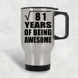 9th Birthday Square Root of 81 Years of Being Awesome - Silver Travel Mug