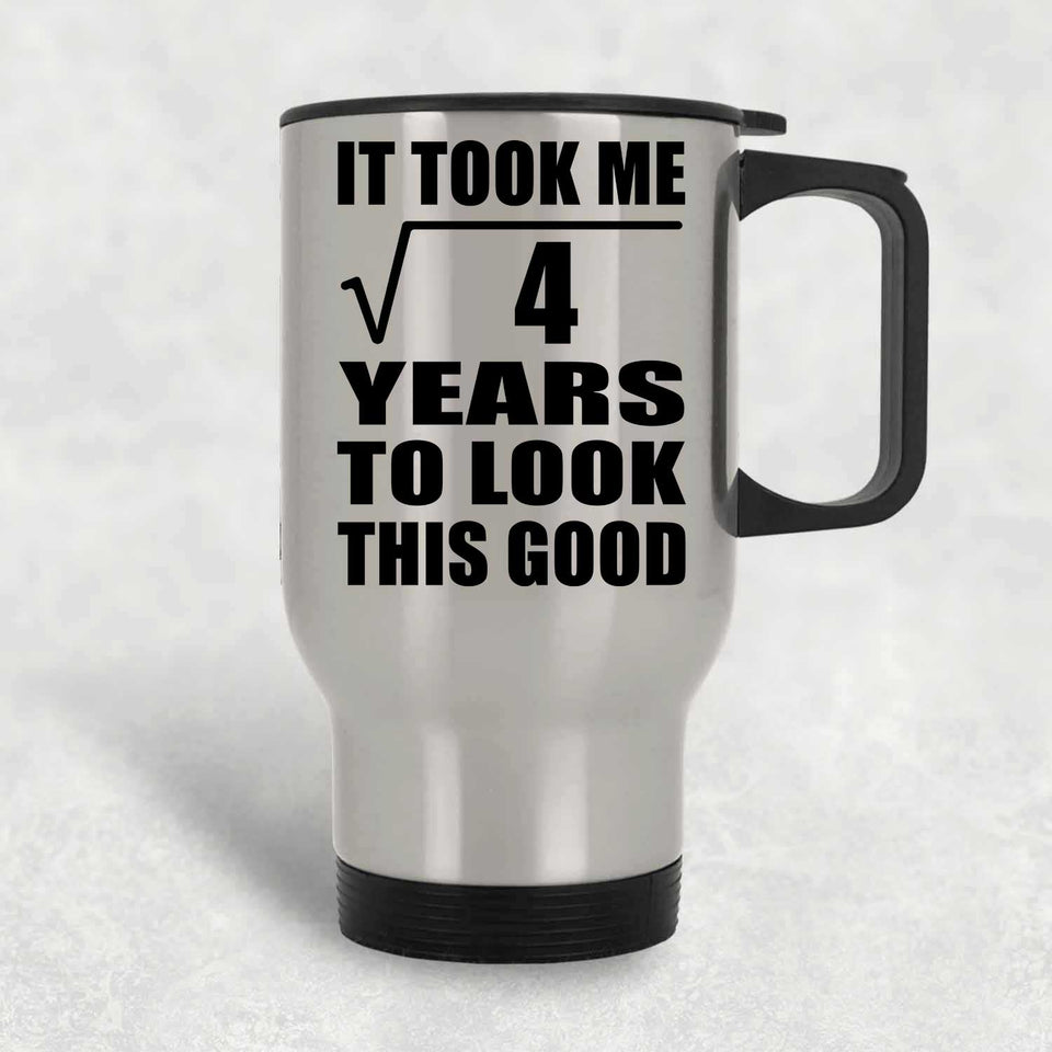 2nd Birthday Took Square Root of 4 Years To Look Good - Silver Travel Mug