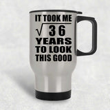 6th Birthday Took Square Root of 36 Years To Look Good - Silver Travel Mug