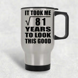 9th Birthday Took Square Root of 81 Years To Look Good - Silver Travel Mug
