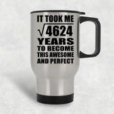 68th Birthday Took Square Root of 4624 Years To Awesome - Silver Travel Mug