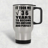6th Birthday Took Square Root of 36 Years To Awesome - Silver Travel Mug