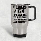 8th Birthday Took Square Root of 64 Years To Awesome - Silver Travel Mug
