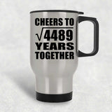 67th Anniversary Cheers To Square Root of 4489 Years Together - Silver Travel Mug