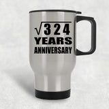 18th Anniversary Square Root of 324 Years Anniversary - Silver Travel Mug