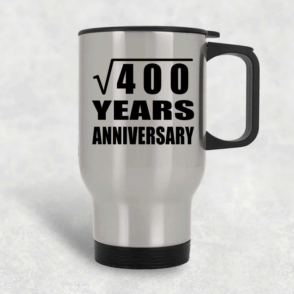 20th Anniversary Square Root of 400 Years Anniversary - Silver Travel Mug