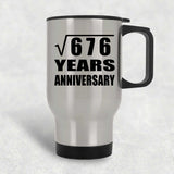 26th Anniversary Square Root of 676 Years Anniversary - Silver Travel Mug
