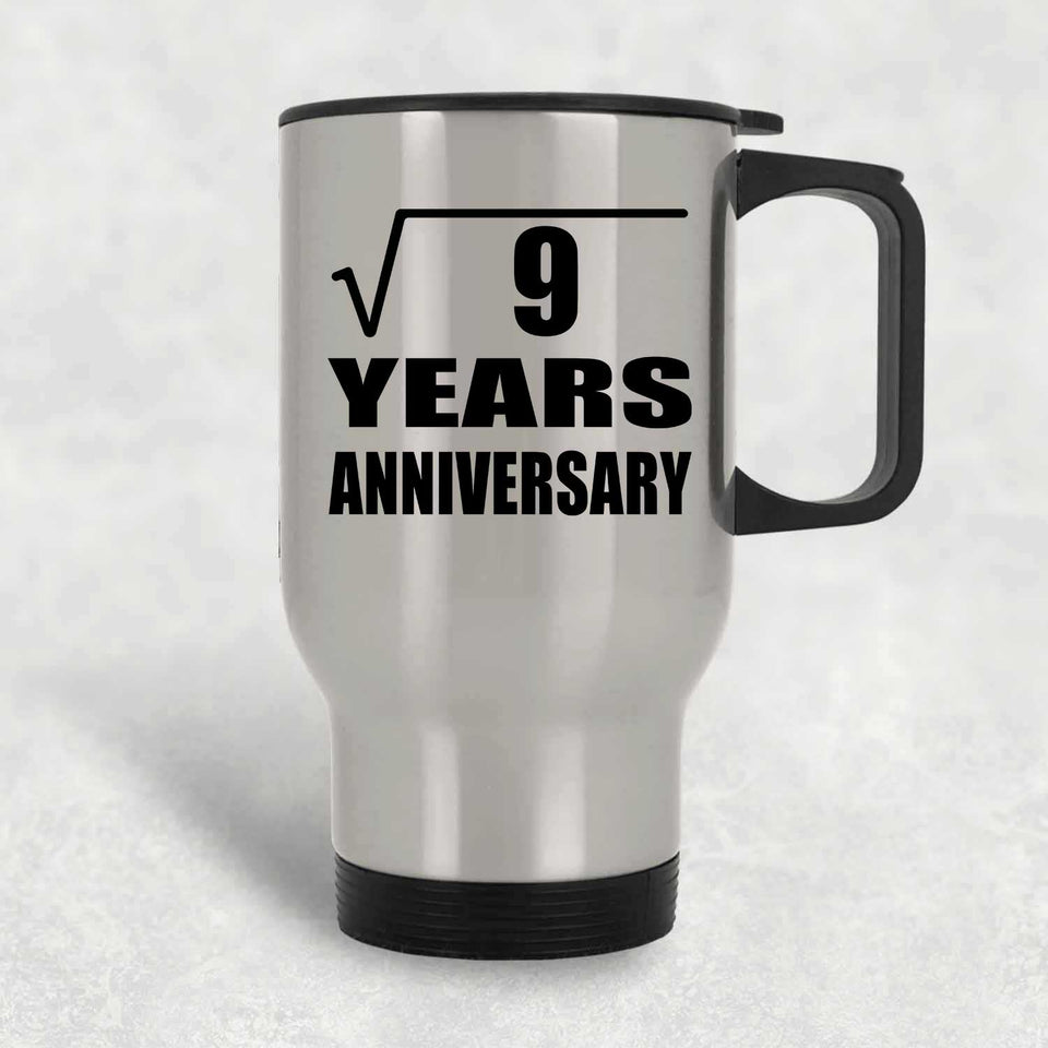 3rd Anniversary Square Root of 9 Years Anniversary - Silver Travel Mug