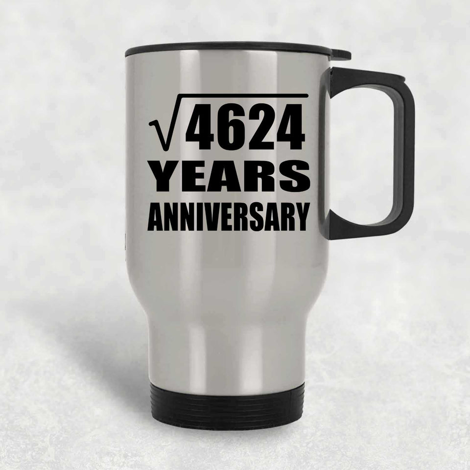 68th Anniversary Square Root of 4624 Years Anniversary - Silver Travel Mug
