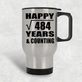 Happy 22nd Anniversary Square Root of 484 Years & Counting - Silver Travel Mug
