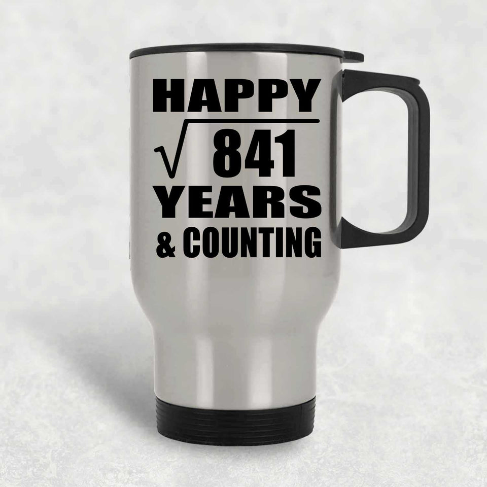 Happy 29th Anniversary Square Root of 841 Years & Counting - Silver Travel Mug