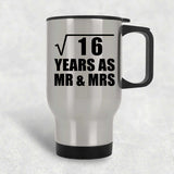 4th Anniversary Square Root of 16 Years As Mr & Mrs - Silver Travel Mug