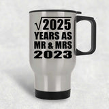 45th Anniversary Square Root of 2025 Years As Mr & Mrs 2023 - Silver Travel Mug